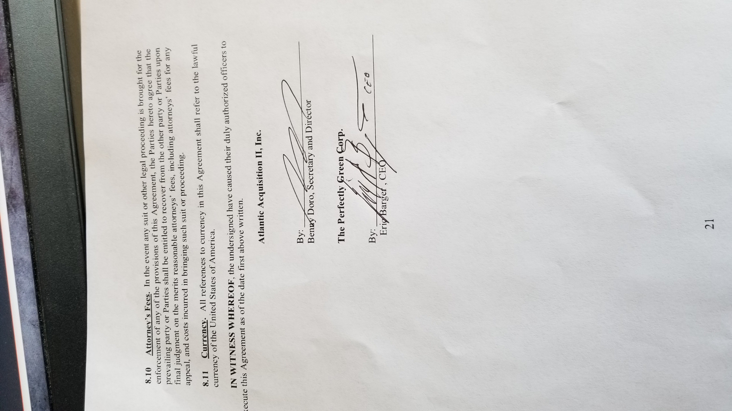 Executed agreement signature page bearing signatures for Benny Doro as Secretary and Director of Atlantic Acquisition II and Eric Barger as CEO of The Perfectly Green Corp.